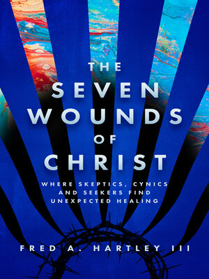 cover image of The Seven Wounds of Christ